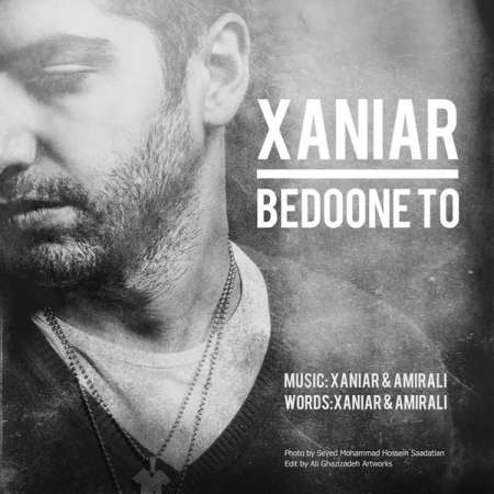 Xaniar – Bedoone To